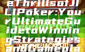 "Discover the Thrills of JILI Poker: Your Ultimate Guide to Winning Strategies and Gameplay"