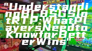 "Understanding BC8 SG Slot RTP: What Players Need to Know for Better Wins"